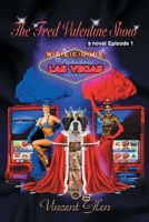 The Fred Valentine Show: Episode 1 1735311006 Book Cover
