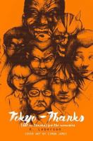 Tokyo - Thanks (but no thanks) for the Memories 1784651702 Book Cover