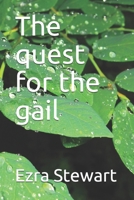 The quest for the gail B086PVL1JL Book Cover