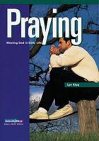 Intersections Praying (Intersections (Augsburg)) 0806601361 Book Cover