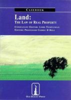 Land: the Law of Real Property: Casebook 1858362520 Book Cover