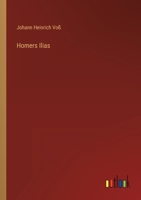 Homers Ilias 3368238825 Book Cover