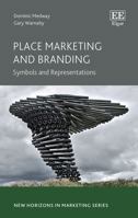 Place Marketing and Branding: Symbols and Representations 1803926228 Book Cover