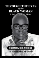 Through the Eyes of This Black Woman Legacy Edition 1970617136 Book Cover
