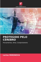 PROTEGIDO PELO CÉREBRO: Pensamentos, Alma, Comportamento 6206117847 Book Cover