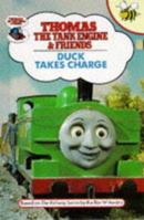 Duck Takes Charge (Thomas the Tank Engine & Friends) 1855911167 Book Cover