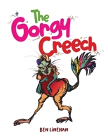 The Gorgy Creech 1739390482 Book Cover