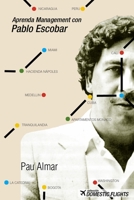 Aprenda Management con Pablo Escobar 1973481529 Book Cover