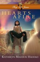 Hearts Afire: Lyrical Novel #3 1948462303 Book Cover