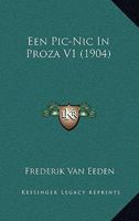 Een Pic-Nic In Proza V1 (1904) 1168110157 Book Cover