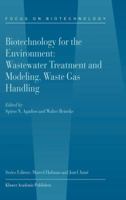 Biotechnology for the Environment: Wastewater Treatment and Modeling, Waste Gas Handling (Focus on Biotechnology) 1402011318 Book Cover