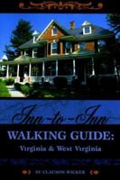 Inn-to-Inn Walking Guide: Virginia and West Virginia 0897323386 Book Cover