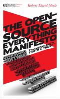 The Open-Source Everything Manifesto: Transparency, Truth, and Trust 1583944435 Book Cover