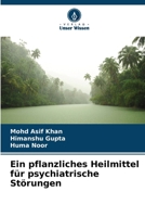 Ein pflanzliches Heilmittel für psychiatrische Störungen (German Edition) 6208593166 Book Cover