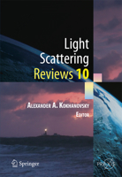 Light Scattering Reviews 10: Light Scattering and Radiative Transfer 3662467615 Book Cover