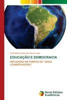 Educação E Democracia (Portuguese Edition) 6206761614 Book Cover
