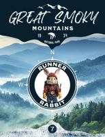 Great Smoky: Runner Rabbit Character Adventure Series 1966597061 Book Cover