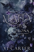 MAFIA CROWN – LA CORONA (Restless and Wicked) (Italian Edition) B0FF9G9R7G Book Cover