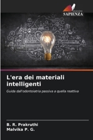 L'era dei materiali intelligenti 6630227603 Book Cover