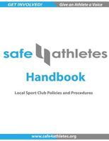 Safe4Athletes Handbook: Policies and Procedures for Youth Sports 1492277622 Book Cover