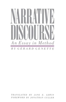 Narrative Discourse: An Essay in Method 0801492599 Book Cover