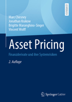 Asset Pricing: Finanzderivate und ihre Systemrisiken 3658379480 Book Cover