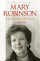 Everybody Matters: My Life Giving Voice 0802779646 Book Cover