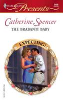 The Brabanti Baby (Harlequin Presents) 0373124503 Book Cover