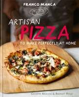 Artisan Pizza: To Make Perfectly At Home 0857837516 Book Cover