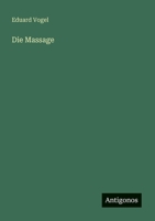 Die Massage (German Edition) 3563100268 Book Cover