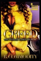 Greed: The Twisted Games We Play B09BJRRMMG Book Cover