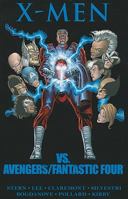 X-Men Vs. Avengers/Fantastic Four 0785157271 Book Cover