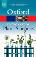 A Dictionary of Plant Sciences (Oxford Paperback Reference Series) 0192800779 Book Cover