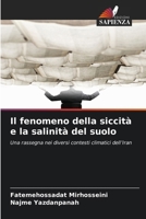 Il fenomeno della siccità e la salinità del suolo (Italian Edition) 6209697127 Book Cover