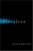 Sleepless 1413718302 Book Cover