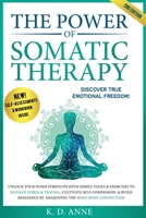 The Power of Somatic Therapy B0DXBR6HZG Book Cover