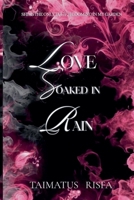 Love Soaked in Rain (The Dance of Fate) B0F7RDLYJ2 Book Cover