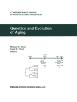 Genetics and Evolution of Aging (Contemporary Issues in Genetics and Evolution) 9048144167 Book Cover