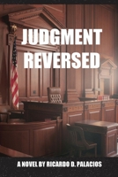 Judgment Reversed 0996747354 Book Cover