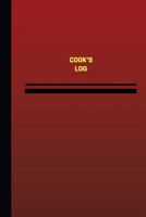 Cook's Log (Logbook, Journal - 124 Pages, 6 X 9 Inches): Cook's Logbook (Red Cover, Medium) 1545432430 Book Cover