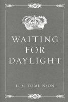 Waiting for Daylight 1515244415 Book Cover