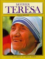 Library of Famous Women - Mother Teresa (Library of Famous Women) 1567110347 Book Cover