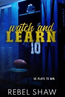 Watch and Learn Special Edition 1951828216 Book Cover