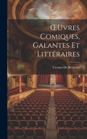 OEuvres Comiques, Galantes Et Littéraires 1021304239 Book Cover