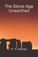The Stone Age Unearthed: A Comprehensive Guide to Health, Nutrition, and Lifestyle, B0C2SG4PP2 Book Cover