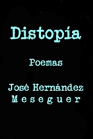 DISTOPÍA B09DJCRRNK Book Cover