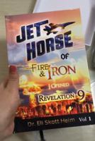 JET HORSE of Fire and Iron 1645161560 Book Cover