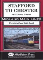 Stafford to Chester 190817434X Book Cover