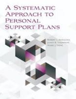 A Systematic Approach to Personal Support Plans 0998398306 Book Cover