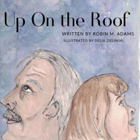 Up On the Roof B0CK45SF8Q Book Cover